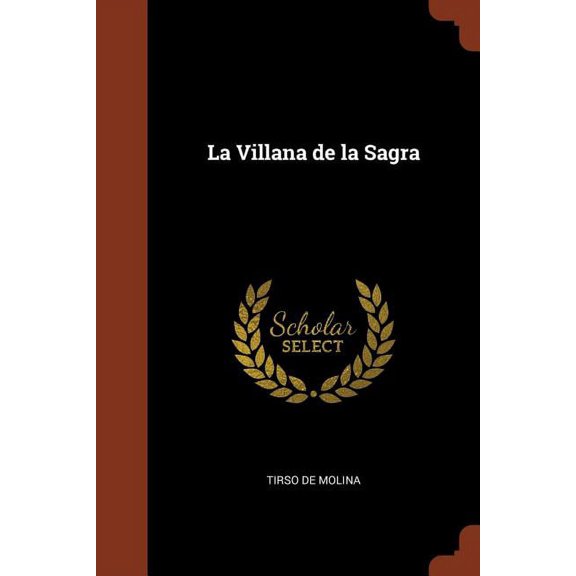 La Villana de la Sagra (Paperback)