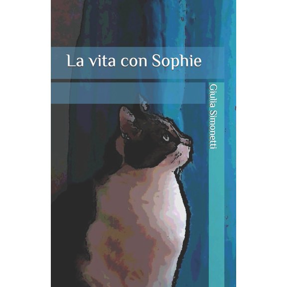 La Vita Con Sophie