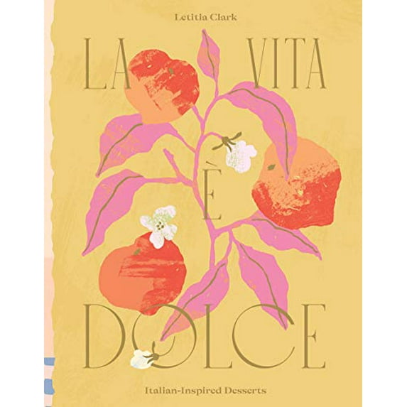 Pre-Owned La Vita e Dolce: ItalianInspired Desserts, 9781784884222, 1784884227, Hardcover,