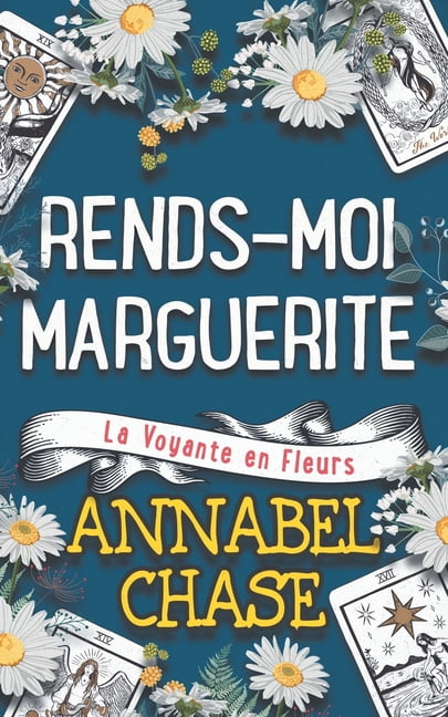 La Voyante En Fleurs Rends-moi Marguerite, Book 3, (Paperback)
