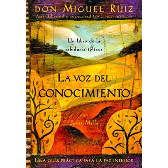 Pre-Owned La Voz del Conocimiento: The Voice of Knowledge, Spanish-Language Edition (Paperback) 1878424556 9781878424556