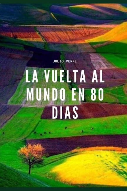 La Vuelta Al Mundo En 80 Dias (Paperback)