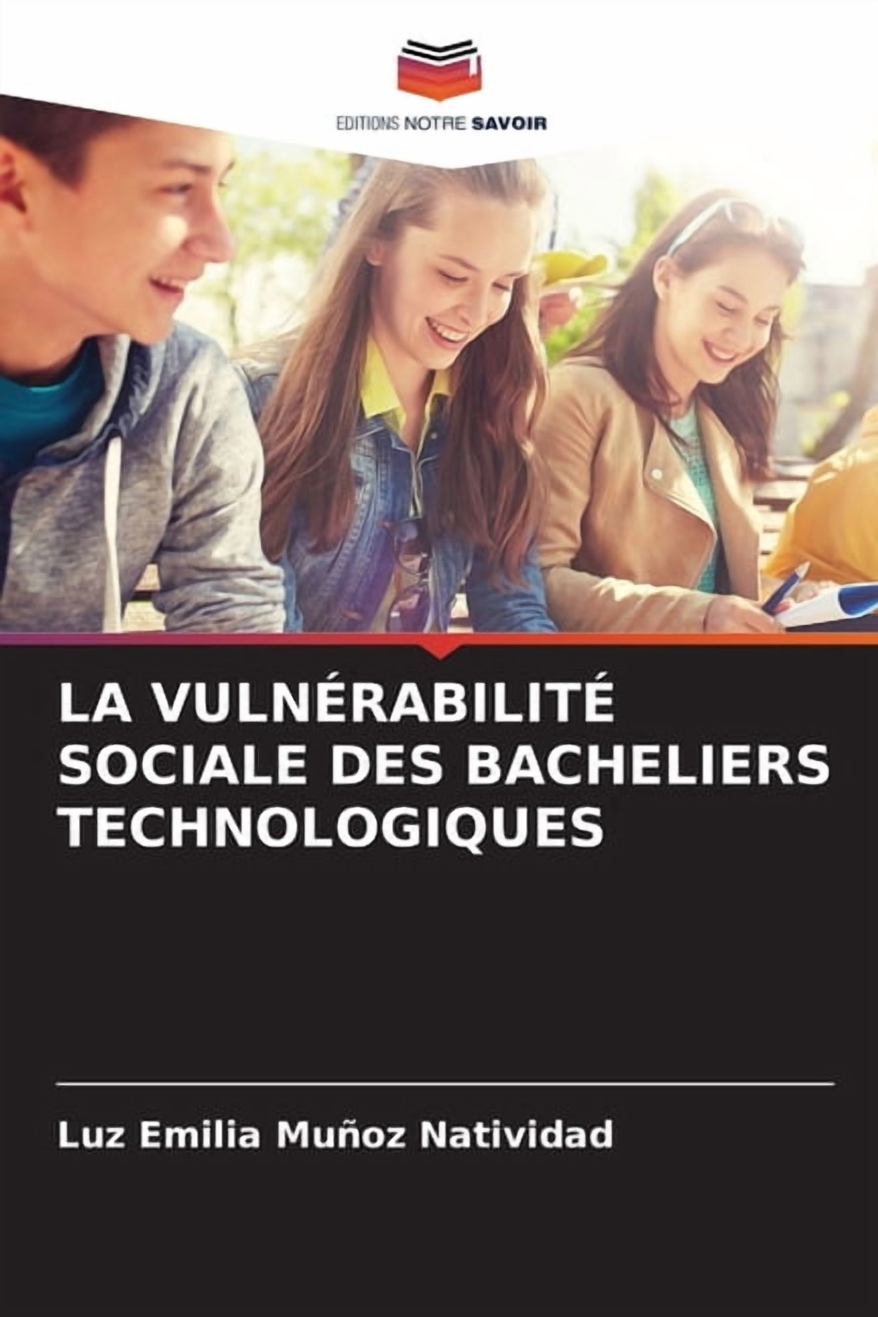 La Vulnérabilité Sociale Des Bacheliers Technologiques, (Paperback)