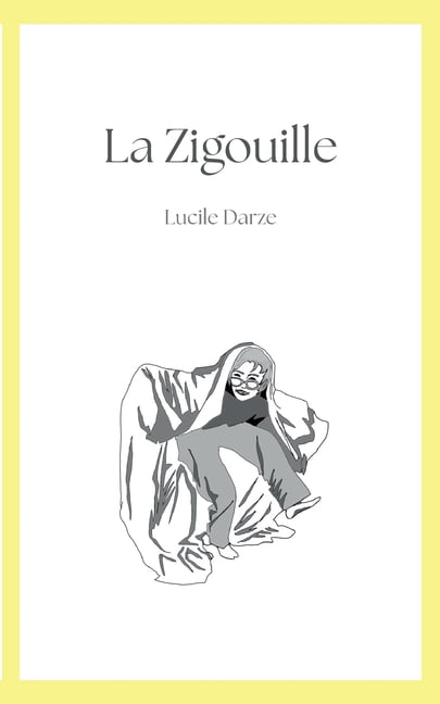 La Zigouille, (Paperback)