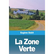 La Zone Verte, Paperback