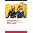 thumbnail image 1 of La argumentación publicitaria en el ámbito universitario (Paperback), 1 of 1
