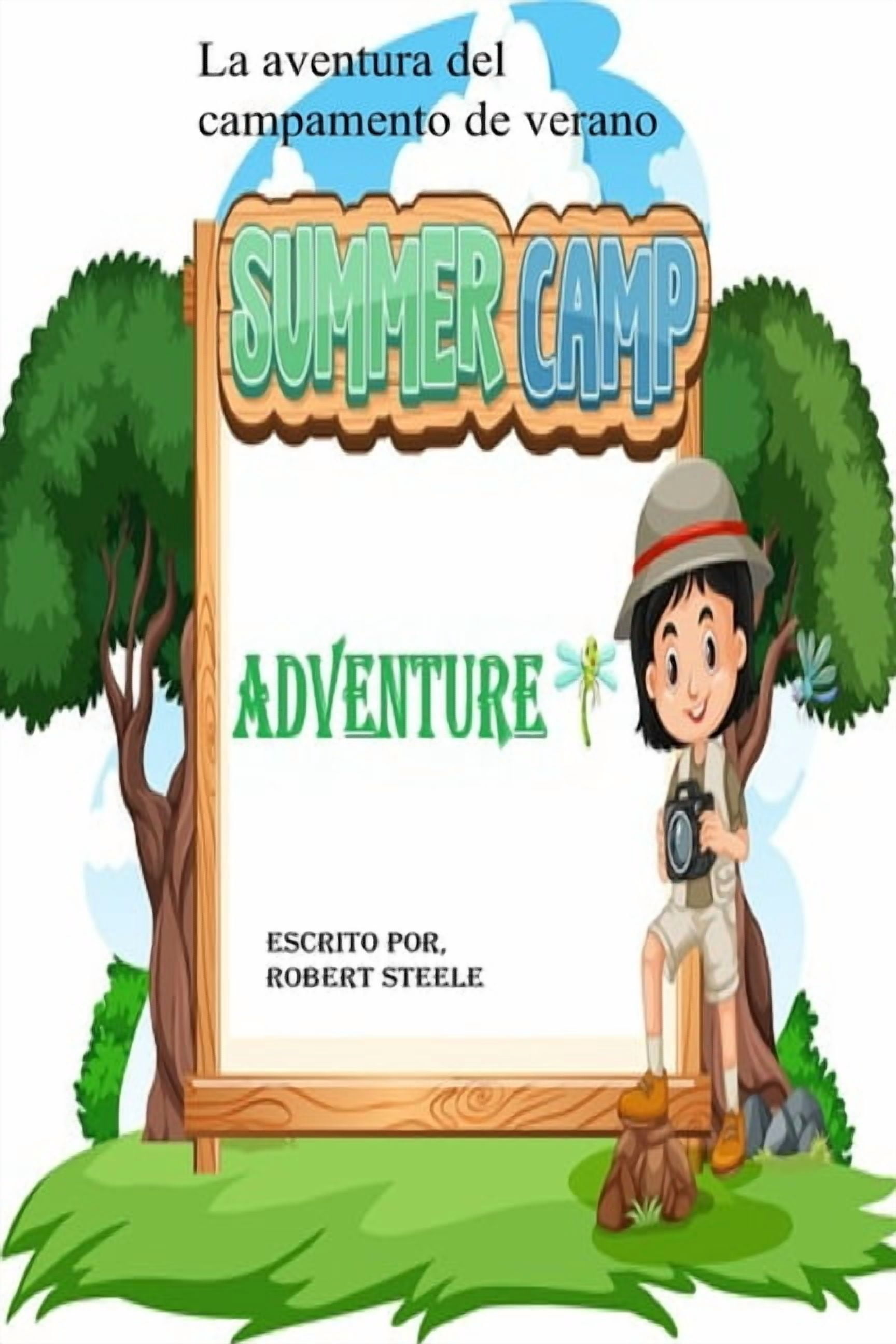 La aventura del campamento de verano, (Paperback)