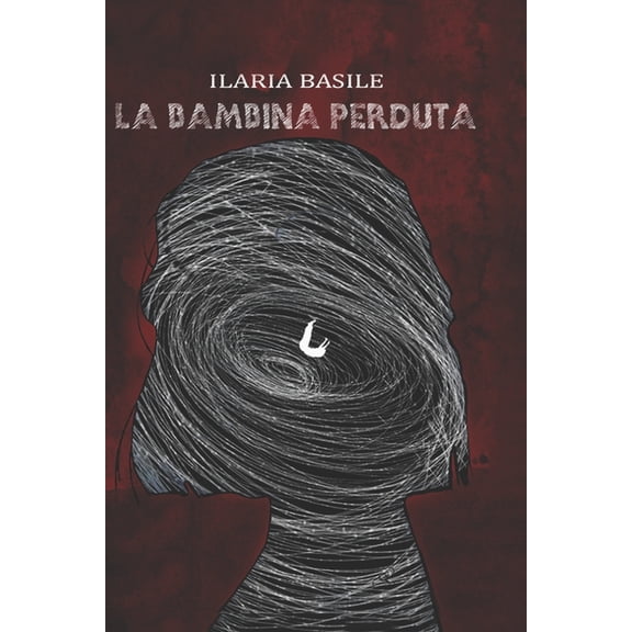 La bambina perduta., (Paperback)