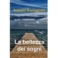 thumbnail image 1 of La bellezza dei sogni, (Paperback), 1 of 1