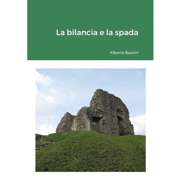 La bilancia e la spada (Paperback)