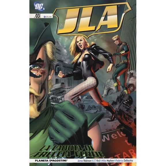 J. T. Krul,Mike Mayhew,Stefano Mozzi,James Robi La caduta di Freccia Verde. Justice (Paperback)