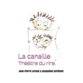thumbnail image 1 of La canaille: Théâtre du rire. (Paperback), 1 of 1