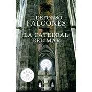 La Catedral del Mar La Catedral del Mar / The Cathedral of the Sea, Paperback