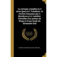 thumbnail image 1 of La cerisaie; comédie en 4 actes [par] A.P. Tchekhov. 1e version française par C. Mostkova et A. Lamblot. Précédée d'un p, (Hardcover), 1 of 1