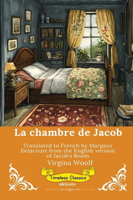 La chambre de Jacob French Version of Jacob's Room, (Paperback)