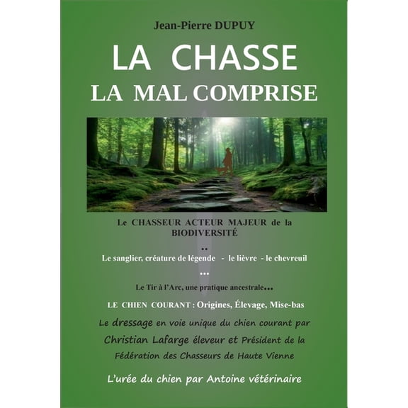 La chasse la mal comprise, (Paperback)