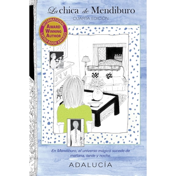 La chica de Mendiburo (cuarta edicin), (Paperback)