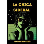 La chica sideral Paperback