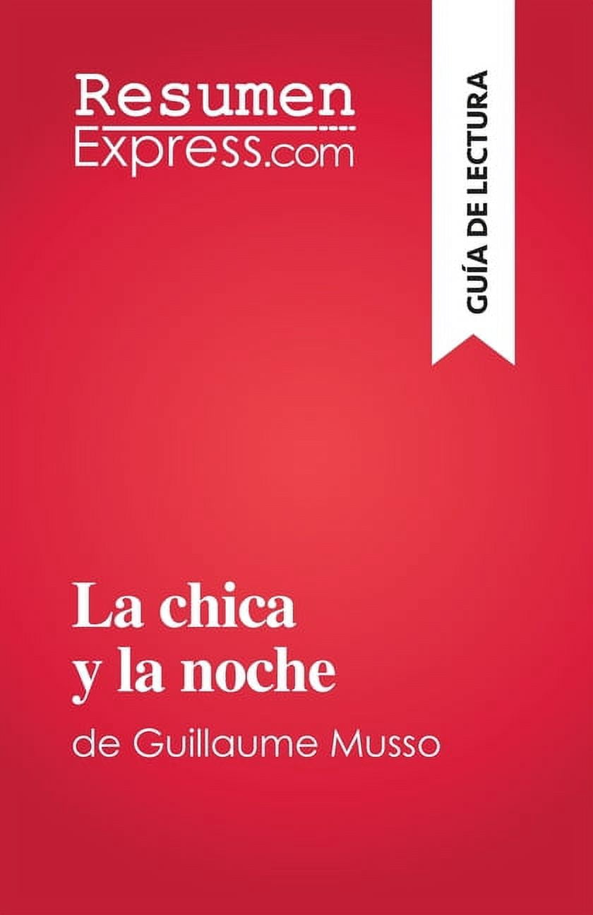 La chica y la noche: de Guillaume Musso, (Paperback)