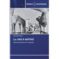 thumbnail image 1 of La città 6 dell'E42 (Paperback), 1 of 1