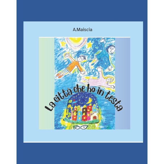 La citt che ho in testa, (Paperback)