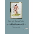 thumbnail image 1 of La civilisation primitive (Paperback), 1 of 1