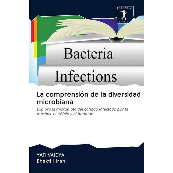 La comprensión de la diversidad microbiana (Paperback)