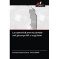 thumbnail image 1 of La comunità internazionale nel gioco politico togolese (Paperback), 1 of 1