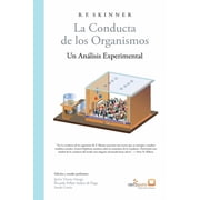 La conducta de los organismos, Paperback