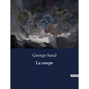 La coupe Un voyage initiatique entre magie et humanit , Paperback
