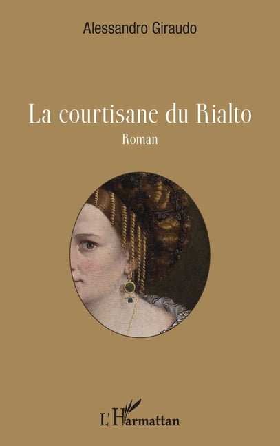 La courtisane du Rialto, (Paperback)