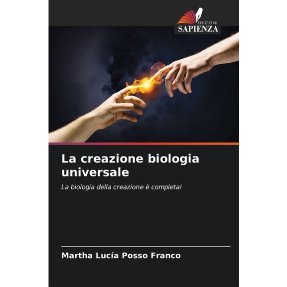La creazione biologia universale, (Paperback)
