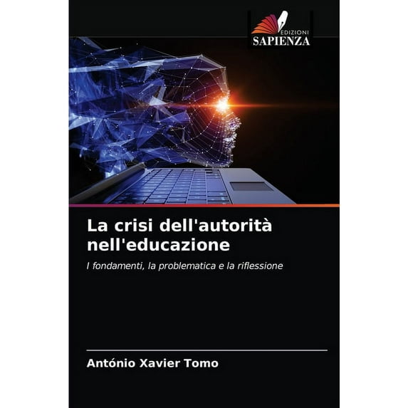 La crisi dell'autorità nell'educazione (Paperback)