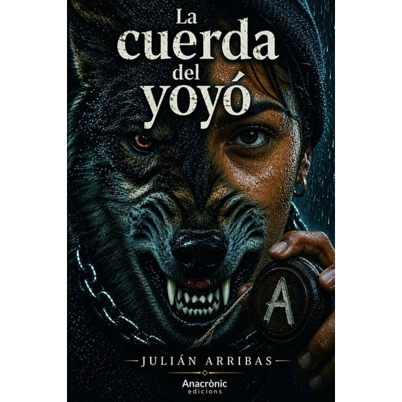 La cuerda del yoy, (Paperback)