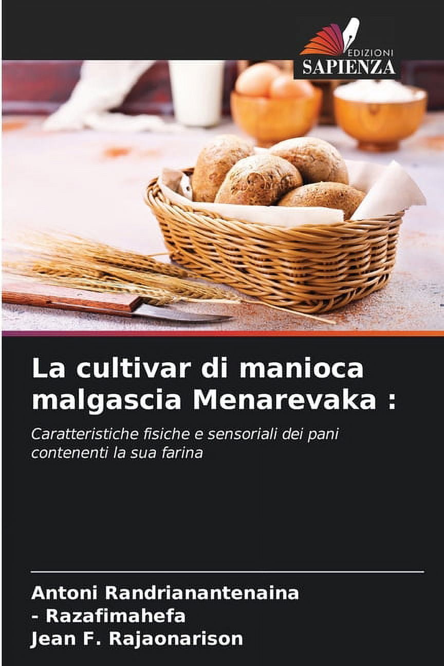 La cultivar di manioca malgascia Menarevaka (Paperback) 
