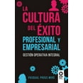 thumbnail image 1 of La cultura del éxito profesional y empresarial (Paperback), 1 of 1