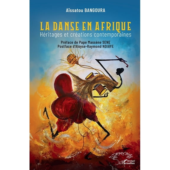 La danse en Afrique: Hritages et crations contemporaines, (Paperback)