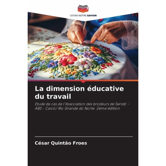 La dimension ducative du travail, (Paperback)