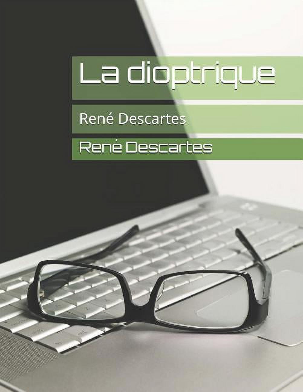 La dioptrique René Descartes (Paperback)