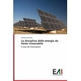 thumbnail image 1 of La disciplina delle energie da fonte rinnovabile (Paperback), 1 of 1