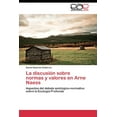 thumbnail image 1 of La discusión sobre normas y valores en Arne Naess (Paperback), 1 of 1