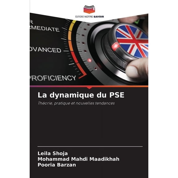 La dynamique du PSE, (Paperback)