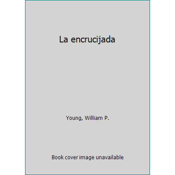 Pre-Owned La encrucijada (Paperback) 9584234625 9789584234629