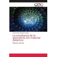thumbnail image 1 of La enseñanza de la geometría con material didáctico (Paperback), 1 of 1