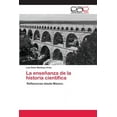 thumbnail image 1 of La enseñanza de la historia científica (Paperback), 1 of 1