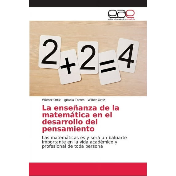 La enseñanza de la matemática en el desarrollo del pensamiento (Paperback)