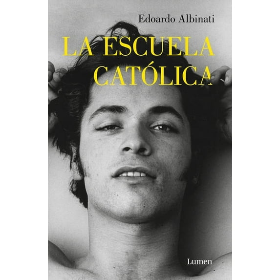 La escuela católica / The Catholic School (Paperback)