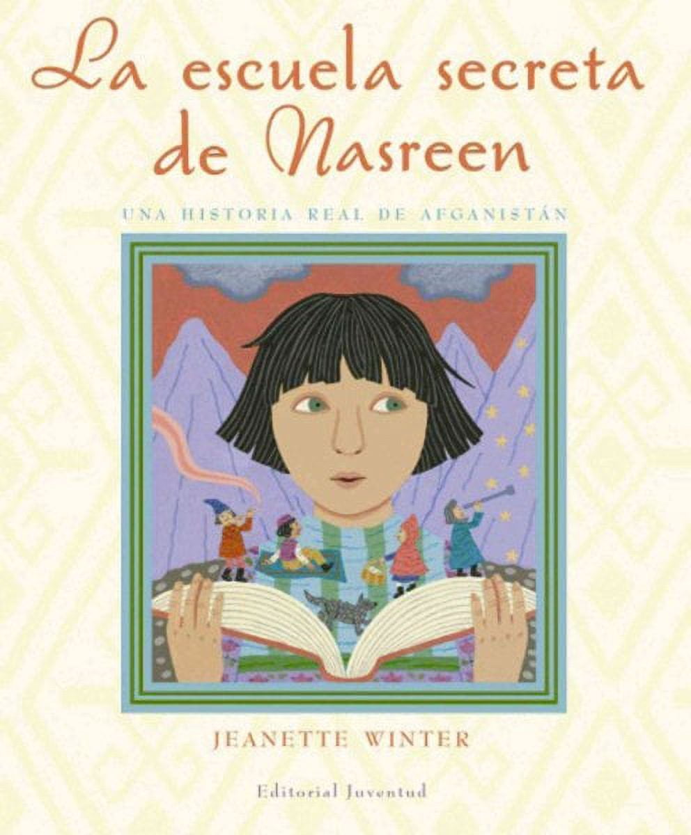 La escuela secreta de Nasreen / Nasreen's Secret School - Walmart.com
