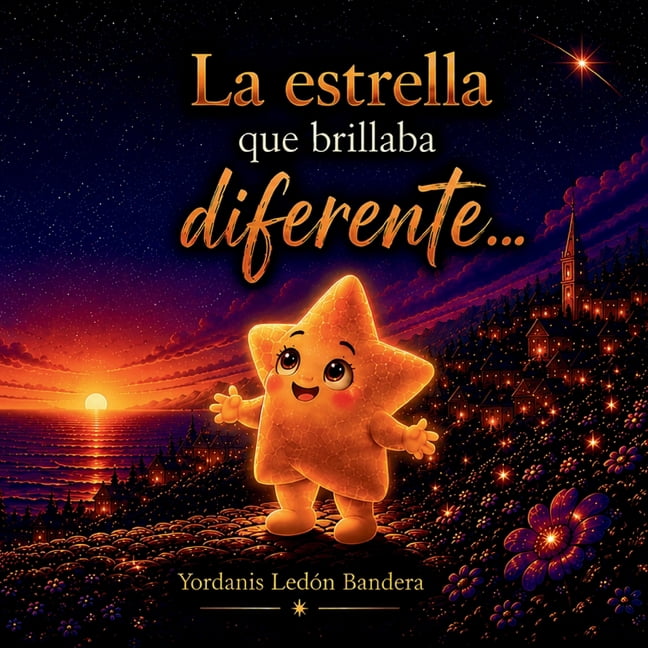 La estrella que brillaba diferente..., (Paperback)