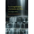 thumbnail image 1 of La evangelizaci?n y la misi?n de Dios: Una teolog?a b?blica, 1 of 1